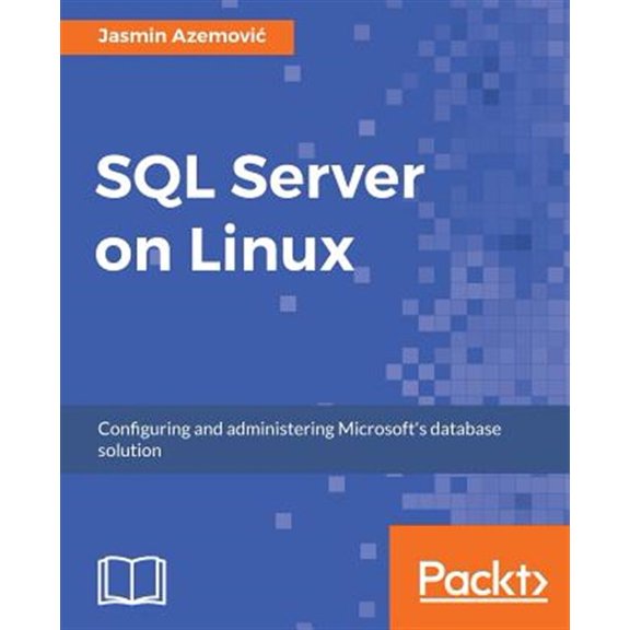 Pre-Owned SQL Server on Linux (Paperback)
