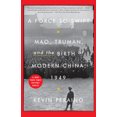 thumbnail image 2 of Pre-Owned A Force So Swift: Mao, Truman, and the Birth of Modern China, 1949 (Paperback) 0307887243 9780307887245, 2 of 2