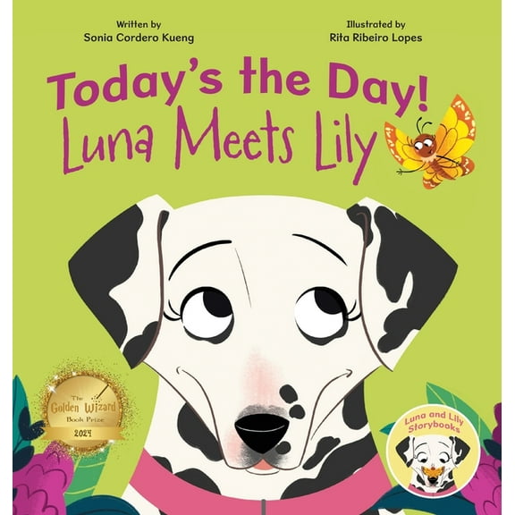 Today's the Day!: Luna Meets Lily, (Hardcover)