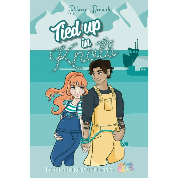 Gummy Bear Orgy Tied Up In Knots, Book 4, (Paperback)