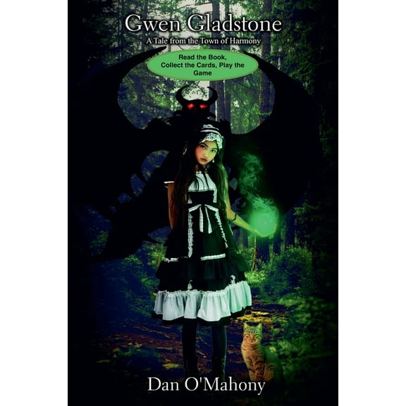 Growing Up Supernatural: Gwen Gladstone : A Tale from the Town of Harmony (Series #2) (Paperback)