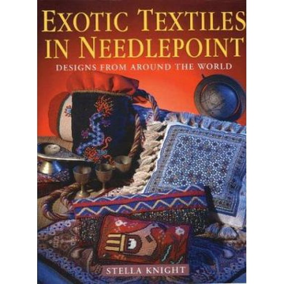 Pre-Owned Exotic Textiles in Needlepoint: Designs from Around the World (Paperback) 1861082878 9781861082879