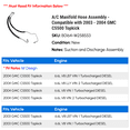 thumbnail image 2 of A/C Manifold Hose Assembly - Compatible with 2003 - 2004 GMC C5500 Topkick, 2 of 2