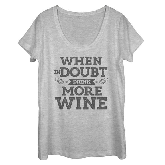 Women's CHIN UP In Doubt Drink More Wine  Scoop Neck Athletic Heather X Large