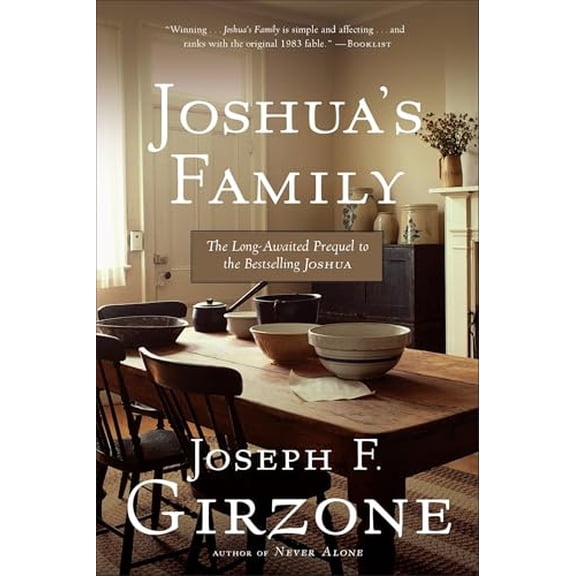 Pre-Owned Joshua's Family: The Long-Awaited Prequel to the Bestselling Joshua