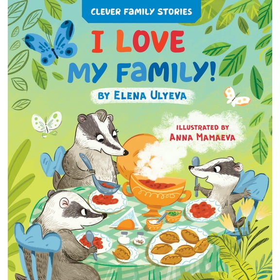 Clever Family Stories I Love My Family, (Board Book)