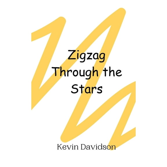 Zigzag Through the Stars, (Paperback)