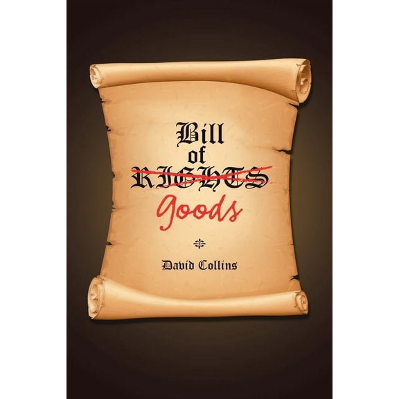 Bill of Goods, (Paperback)