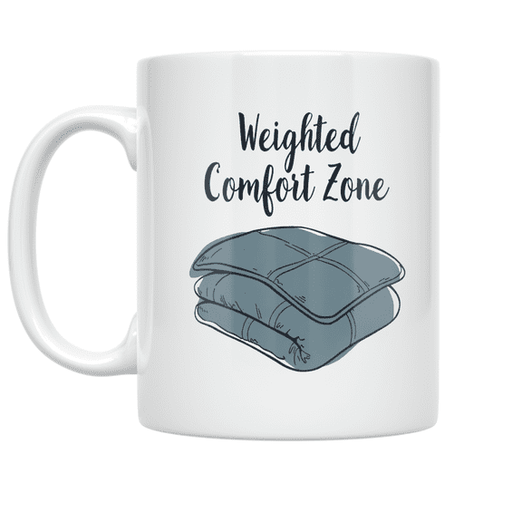 Weighted Comfort Zone - Relaxation Enthusiast - 11 oz Ceramic Coffee Mug