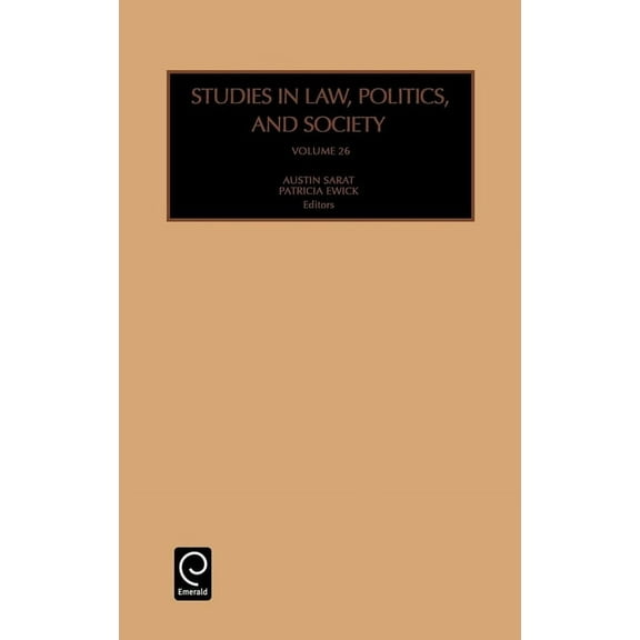 Studies in Law, Politics, and Society Studies in Law, Politics and Society, Book 26, (Hardcover)