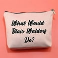 thumbnail image 2 of Zuo Bao Blair Waldorf Gift for Fans What Would Blair Waldorf Do Cosmetic Bag Best Friend Gift, 2 of 6