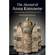 The Alexiad of Anna Komnene (Hardcover)