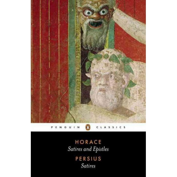 Pre-owned Satires and Epistles, Paperback by Horace; Persius; Rudd, Niall (TRN), ISBN 0140455086, ISBN-13 9780140455083