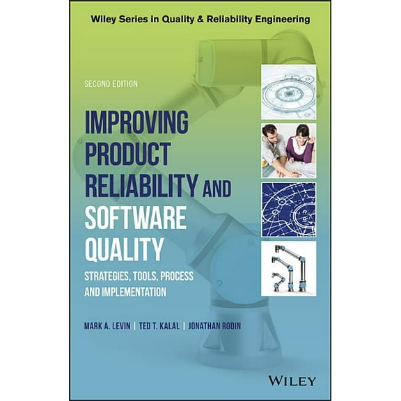 Quality and Reliability Engineering Improving Product Reliability and Software Quality, (Hardcover)