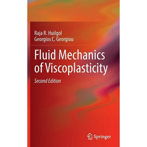 Fluid Mechanics of Viscoplasticity, (Hardcover)