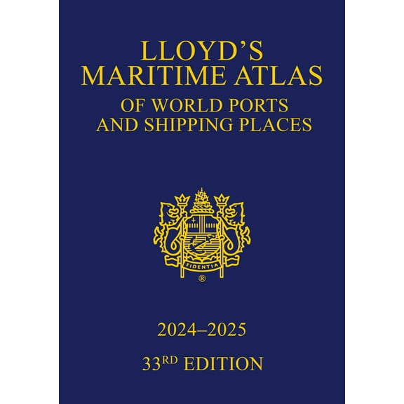 Lloyd's Maritime Atlas of World Ports and Shipping Places 2024-2025, (Hardcover)