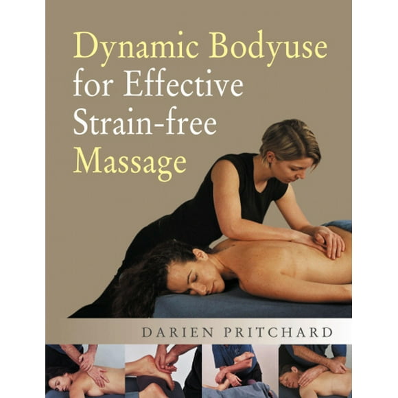 Dynamic Bodyuse for Effective, Strain-Free Massage