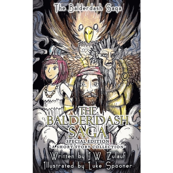 Balderdash Saga The Balderdash Saga - Special Edition, Book 4, (Paperback)