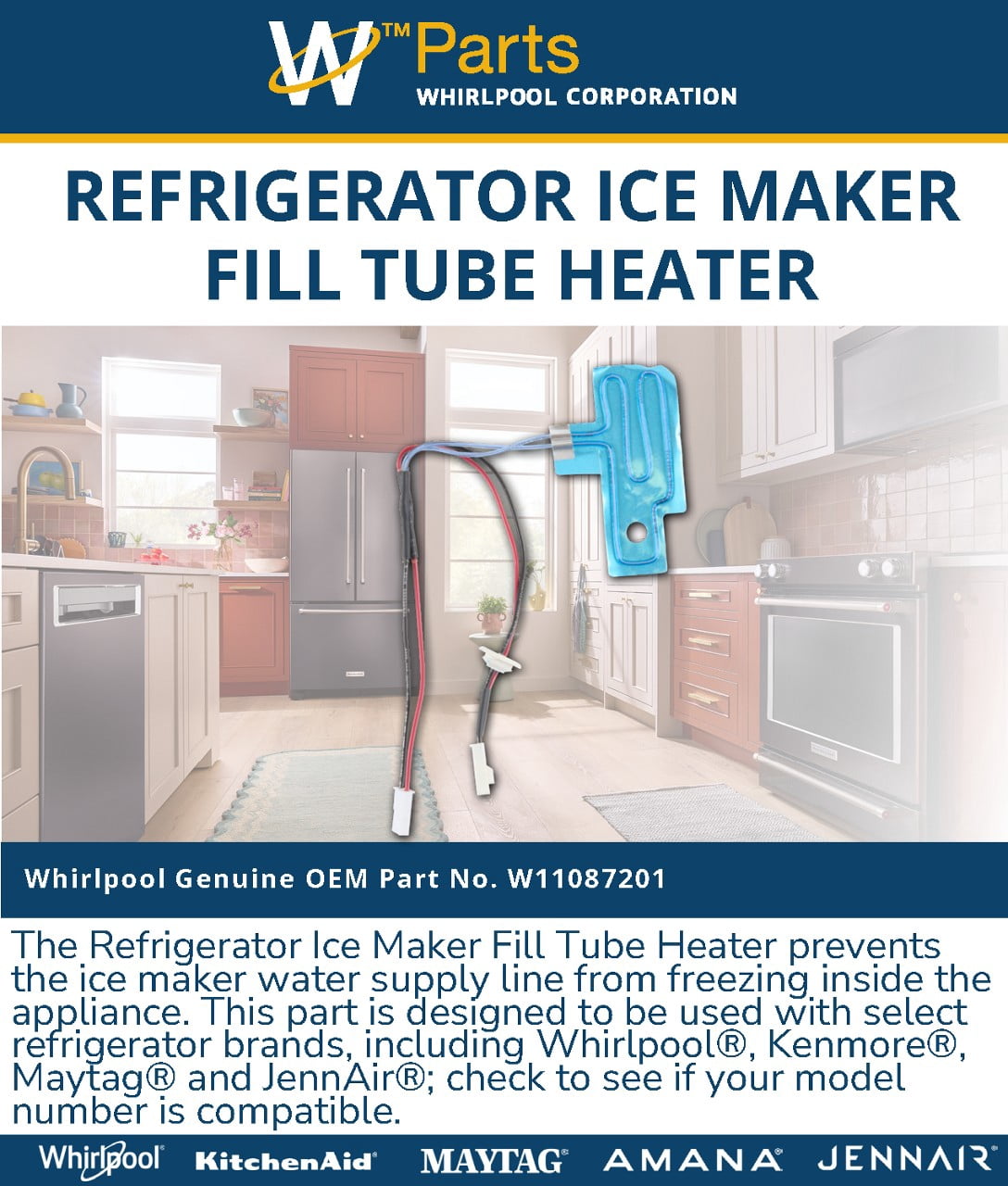 Whirlpool W11087201 Genuine OEM Refrigerator Ice Maker Fill Tube Heater Replacement Part - Replaces W10706850