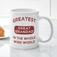 thumbnail image 3 of CafePress - Greatest Great Grandad In The World Mug - 11 oz Ceramic Mug - Novelty Coffee Tea Cup, 3 of 4