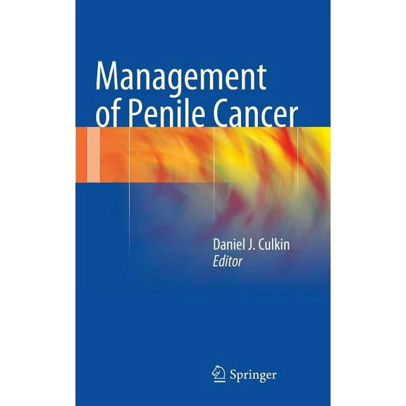 Management of Penile Cancer, (Hardcover)