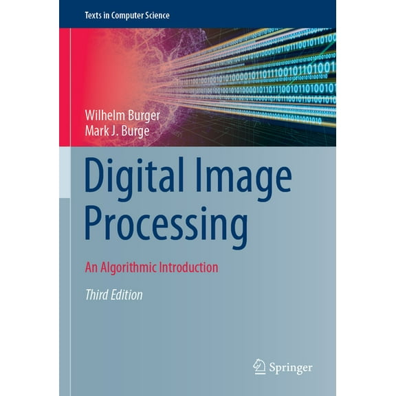 Digital Image Processing: An Algorithmic Introduction, (Paperback)