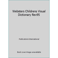 thumbnail image 1 of Pre-Owned Websters Childrens Visual Dictionary Rev95, 9780785311096, 0785311092, Paperback,, 1 of 1