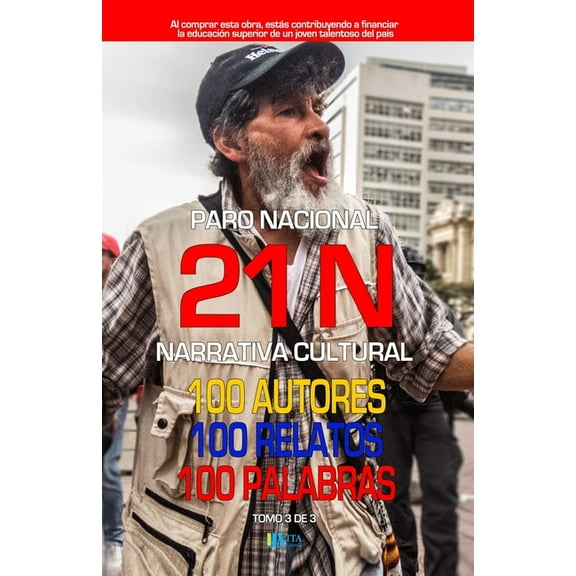 21 N: 100 autores, 100 relatos, 100 palabras: Edición Roja (Paperback)