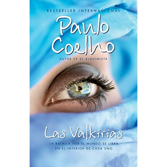 Pre-Owned Las Valkirias / The Valkyries: Un Encuentro Con ngeles (Paperback 9780307741875) by Paulo Coelho