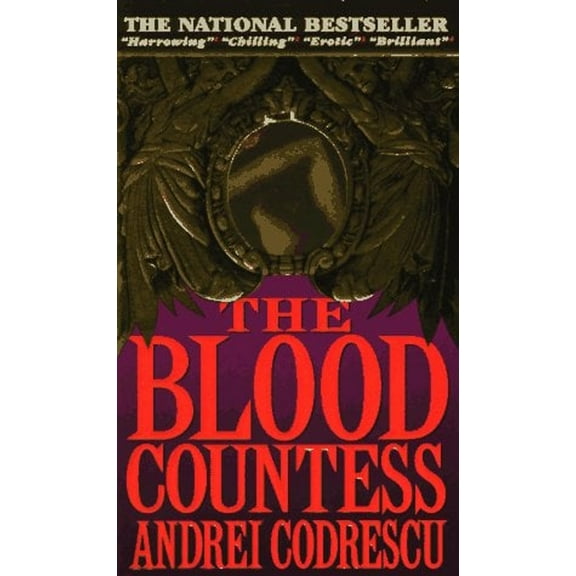 Pre-Owned The Blood Countess (Paperback 9780440221913) by Andrei Codrescu