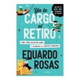 thumbnail image 1 of Ya te cargó el retiro Grijalbo Eduardo Rosas, 1 of 2