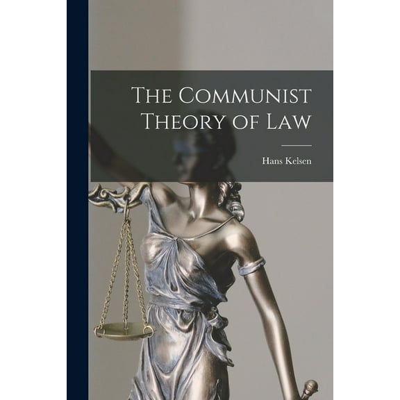 The Communist Theory of Law, (Paperback)