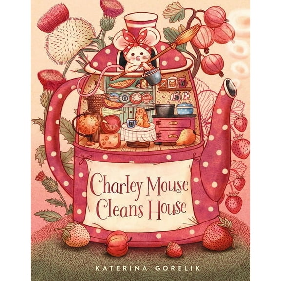 Charley Mouse Cleans House, (Hardcover)