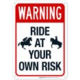 thumbnail image 1 of Warning Ride At Your Own Risk Sign,, 1 of 1