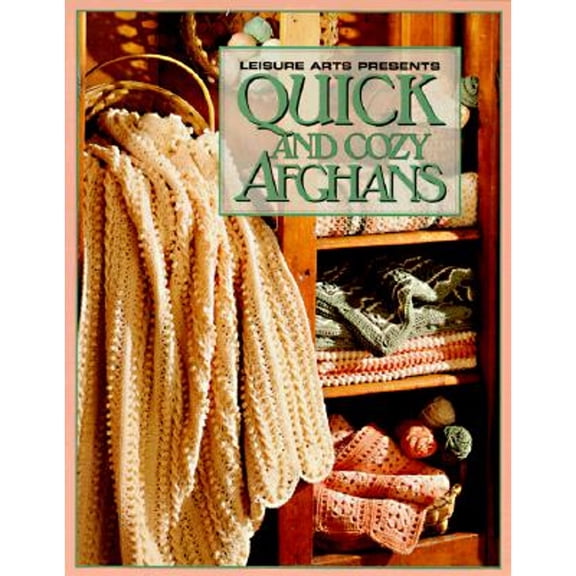 Pre-Owned Leisure Arts Quick And Cozy Afghans Crochet Book, Crochet Pattern Books, Books Patterns, Patterns, Stitch Book, Patterns For Beginners