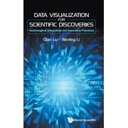 Data Visualization for Scientific Discoveries, (Hardcover)