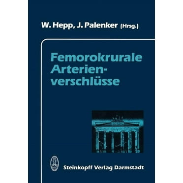 Femorokrurale ArterienverschlÃ¼sse, (Paperback)