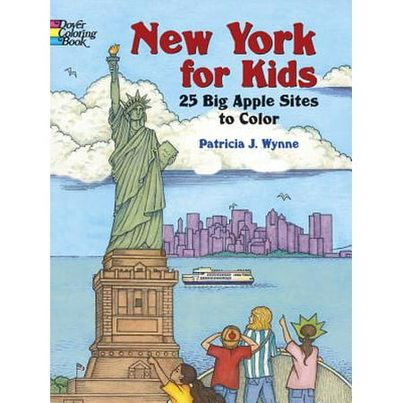 New york for kids: 25 big apple sites to color (paperback):