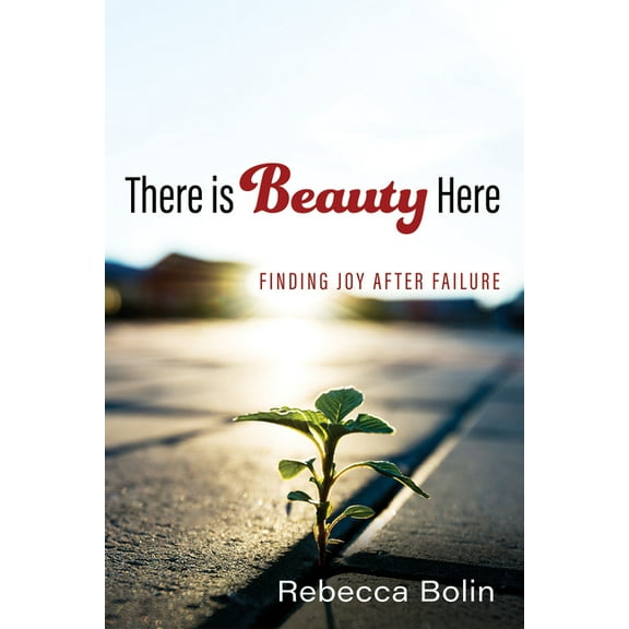 There is Beauty Here (Hardcover)