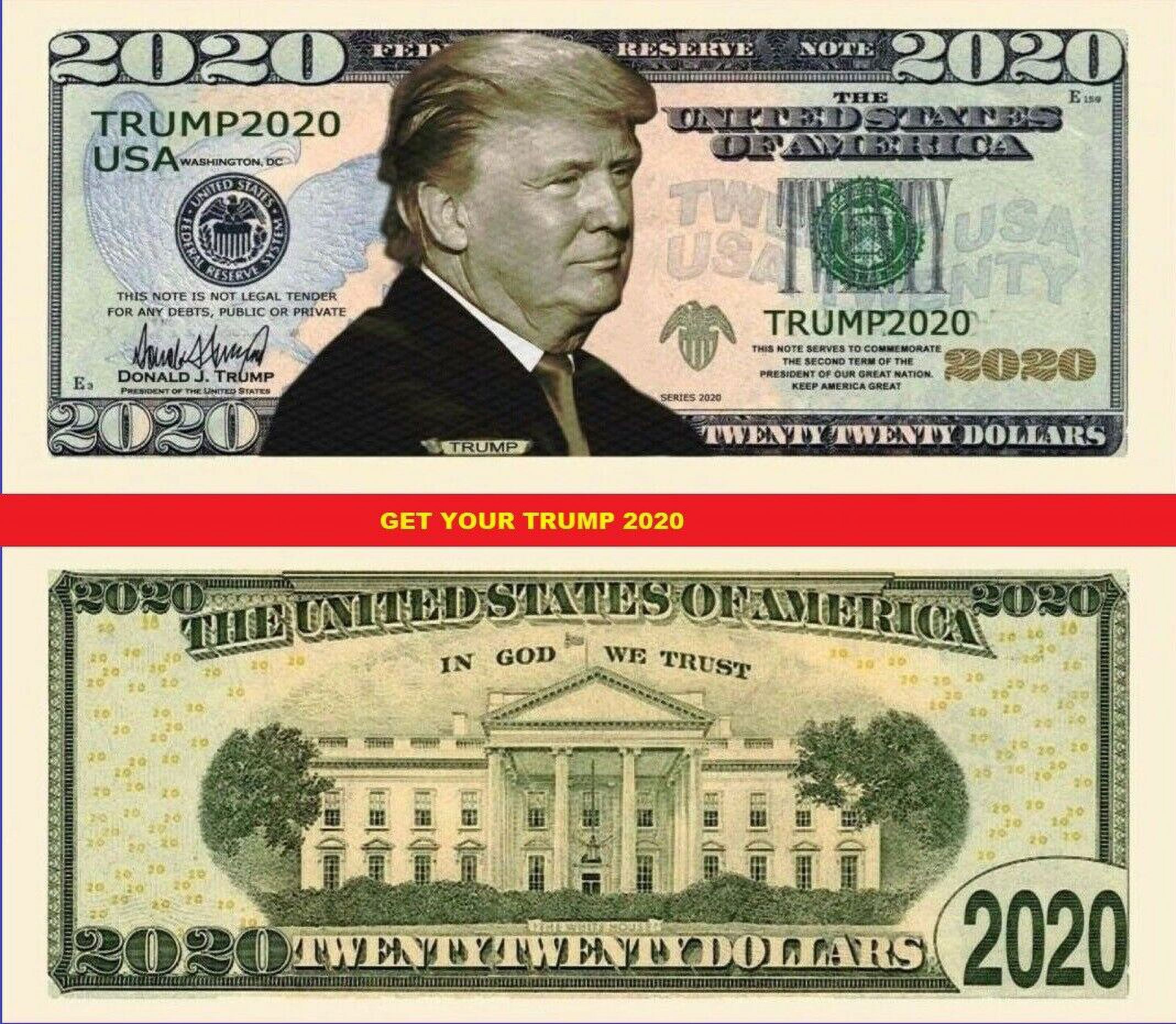 Donald Trump 2024 Re-Election Limited Edition Novelty Dollar Bill - Pack of  25- Full Color Front & Back Printing with Great Detail. Make American Great  Again. - Walmart.com
