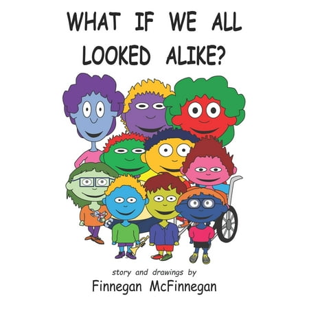 What If We All Looked Alike? (Paperback) (Best Look Alike App)