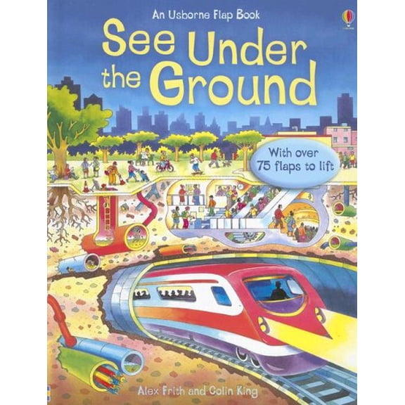 Pre-Owned See Under The Ground (See Inside Science) (Unknown) 0794516009 9780794516000
