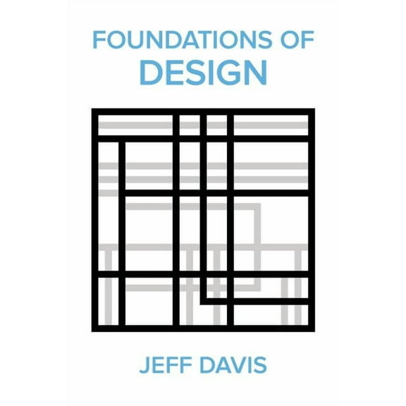 Foundations of Design (2nd Edition), (Paperback)
