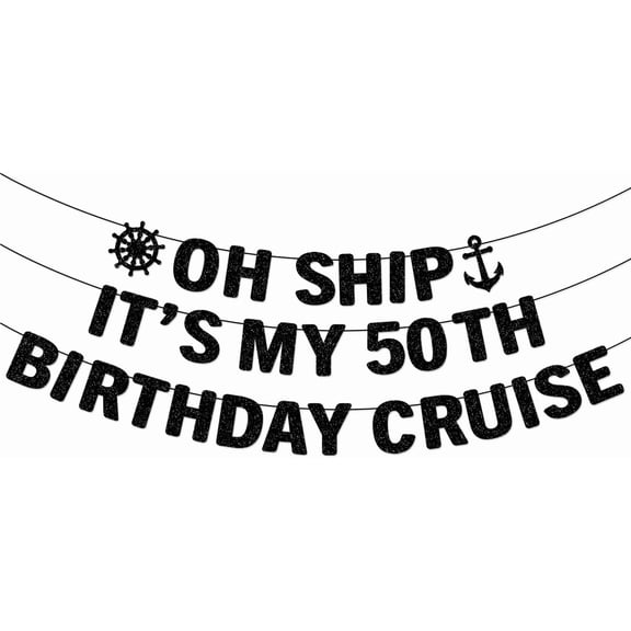 Oh Ship Its My 50th Birthday Cruise Banner for Women Men 50th Birthday Party Decorations, Happy 50 Birthday Party Supplies Favor, 50 Fabulous, Cheers to 50 Birthday Banner