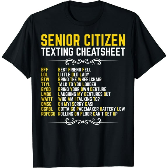 Funny Senior Citizen's Texting Code Cheatsheet Grandpa T-Shirt