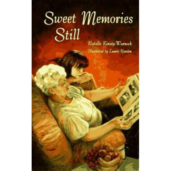 Pre-Owned Sweet Memories Still (Hardcover) 0525652302 9780525652304