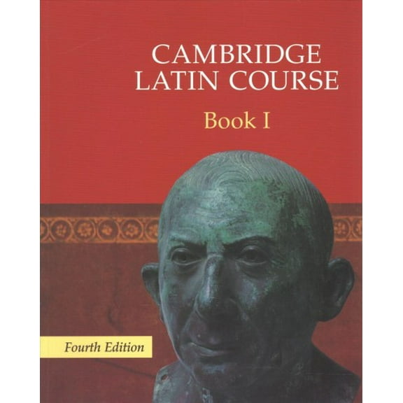 Cambridge Latin Course: Cambridge Latin Course Book 1 4th Edition (Paperback)