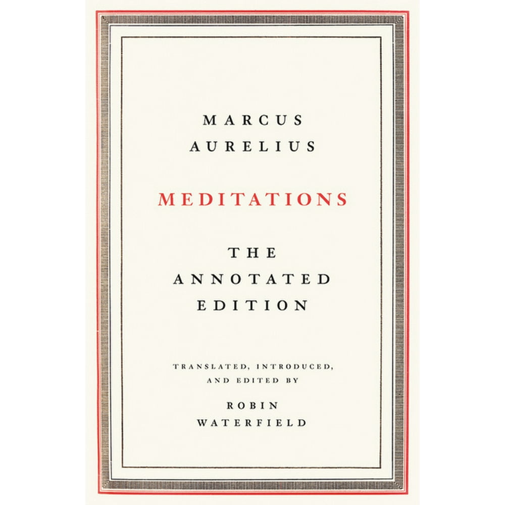 Meditations The Annotated Edition (Hardcover)
