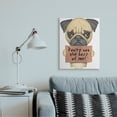 thumbnail image 2 of Stupell Industries You're Not the Boss of Me Quote Pug Dog Humor Canvas Wall Art Design by Danny Gordan, 24" x 30", 2 of 4