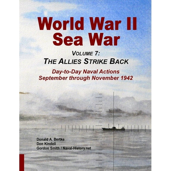 World War II Sea War, Vol 7: The Allies Strike Back (Paperback)